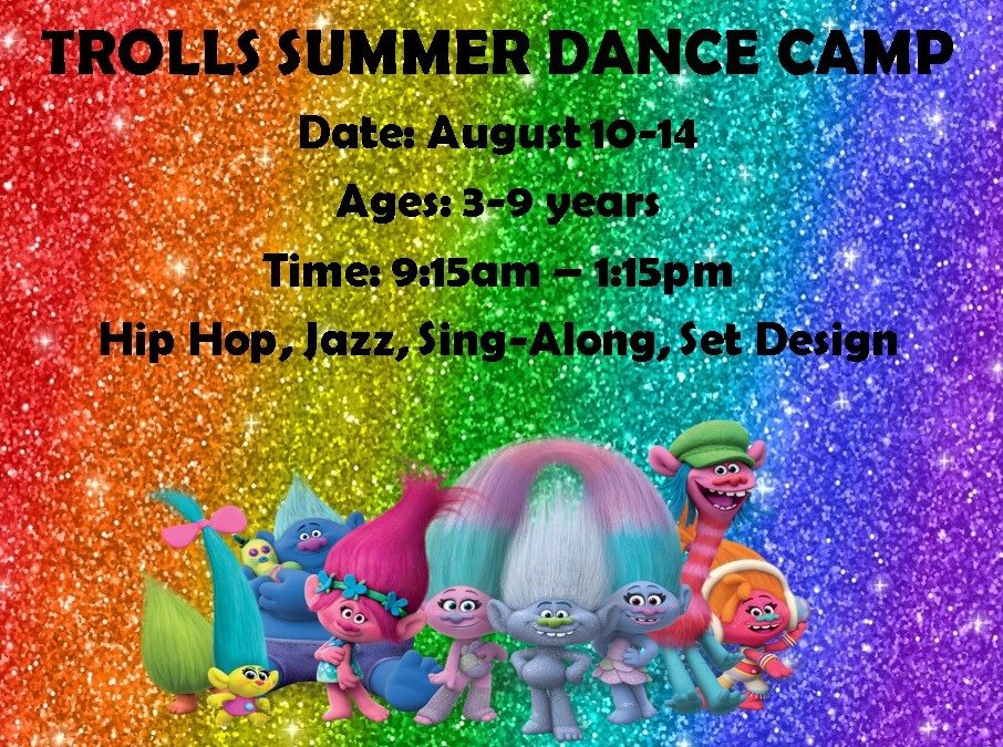 Trolls Summer Dance Camp
